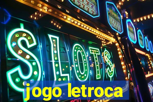 jogo letroca